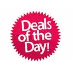 Deals of the Day!